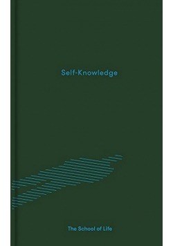 Self Knowledge The school of life