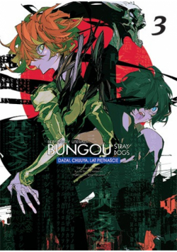 Bungou Stray Dogs  Dazai Chuuya lat 15 . Tom 3
