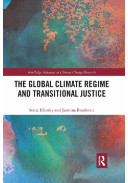 The Global Climate Regime and Transitional Justice
