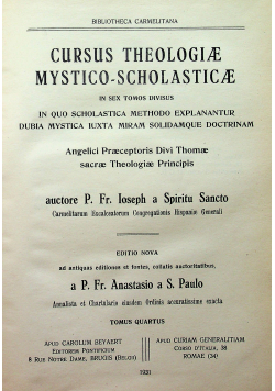 Cursus theologiae mystico scholasticae  tom IV 1931 r