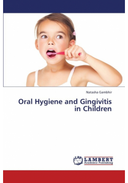 Oral Hygiene and Gingivitis in Children