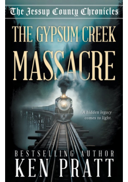 The Gypsum Creek Massacre