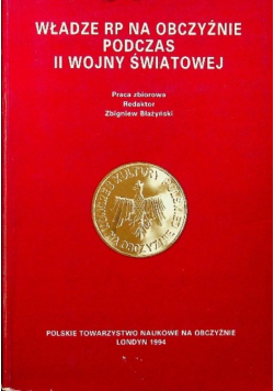 Władze RP na obczyźnie podczas II wojny światowej