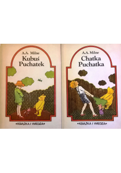 Chatka Puchatka /  Kubuś Puchatek