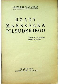 Rządy Marszałka Piłsudskiego  1927 r.