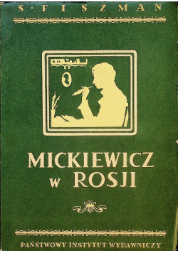 Mickiewicz w Rosji 1949 r.