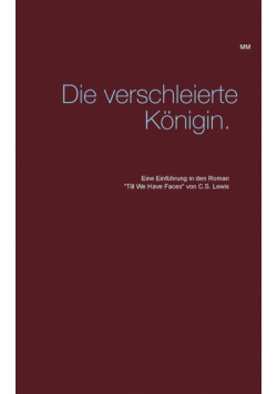 Die verschleierte Königin.