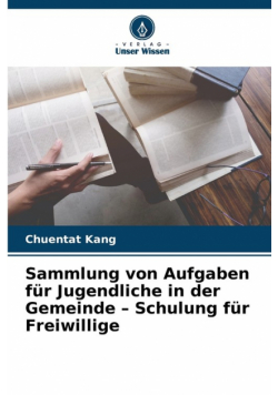 Sammlung von Aufgaben für Jugendliche in der Gemeinde - Schulung für Freiwillige