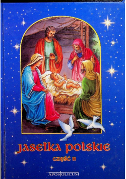 Jasełka polskie Część 2