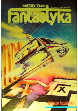 Miesięcznik  Fantastyka Nr 3 / 86