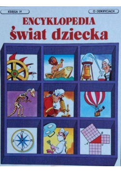 Encyklopedia świat dziecka Księga IV