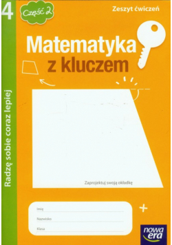 M. - Matematyka z kluczem 4 Zeszyt ćwiczeń część 2 Radzę sobie coraz lepiej