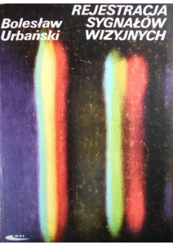 Rejestracja sygnałów wizyjnych