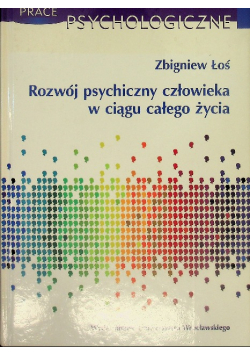 Rozwój psychiczny człowieka w ciągu całego życia