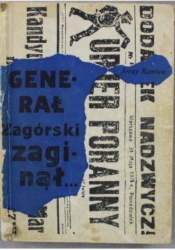 Generał Zagórski zaginął