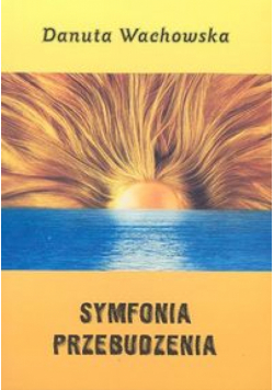 Symfonia przebudzenia