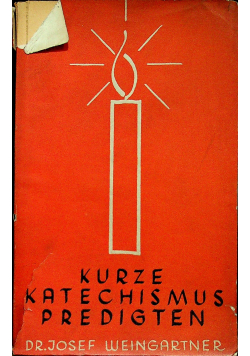 Kurze Katechismus Predigten 1935 r.