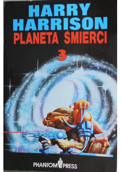 Planeta śmierci Tom III