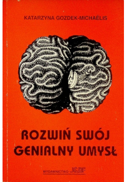 Rozwin swoj genialny umysl