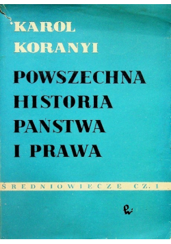 Powszechna historia państwa i prawa Tom 4