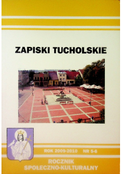 Zapiski Tucholskie Nr 6 / 10
