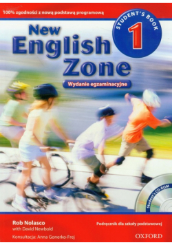 New English Zone 1: Podręcznik z płytą CD wydanie egzaminacyjne