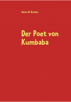 Der Poet von Kumbaba