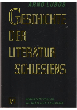 Geschichte der Literatur Schlesiens band  1