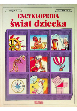 Encyklopedia świat dziecka o odkryciach