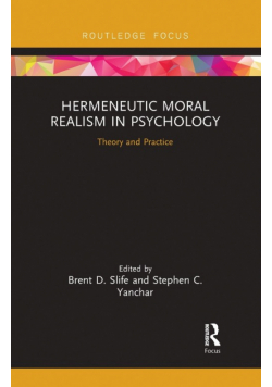 Hermeneutic Moral Realism in Psychology