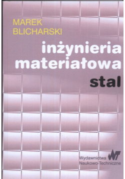 Inżynieria materiałowa stal
