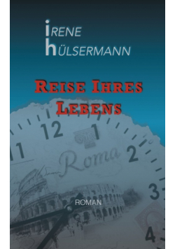 Reise ihres Lebens