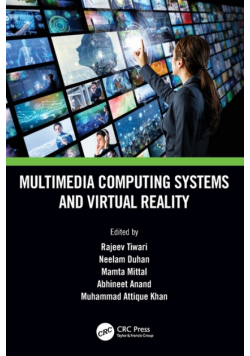 Multimedia Computing Systems and Virtual Reality