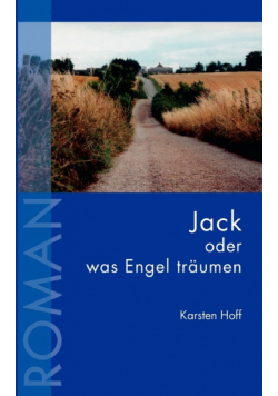 Jack oder was Engel träumen