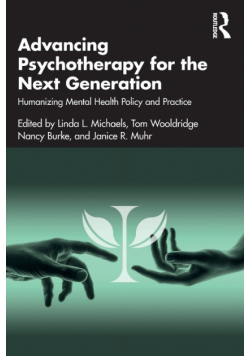 Advancing Psychotherapy for the Next Generation