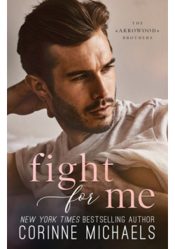 Fight For Me