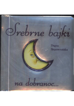 Srebrne bajki na dobranoc