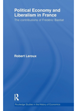 Political Economy and Liberalism in France