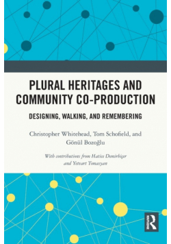 Plural Heritages and Community Co-production
