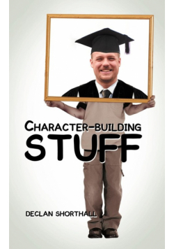 Character-Building Stuff