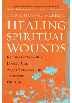 Healing Spiritual Wounds