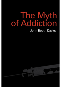 Myth of Addiction