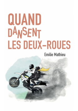 Quand dansent les deux-roues