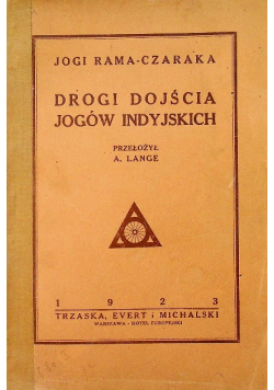 Drogi dojścia jogów indyjskich 1923 r.