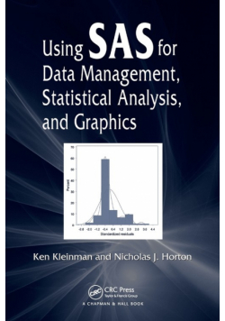 Using SAS for Data Management, Statistical Analysis, and Graphics