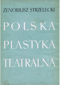 Polska plastyka teatralna
