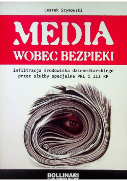 Media wobec bezpieki
