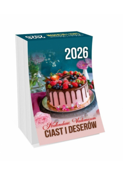Kalendarz 2026 vademecin ciast i deserów