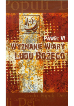 Paweł VI - Wyznanie wiary Ludu Bożego