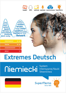 Extremes Deutsch Niemiecki System Intensywnej Nauki Słownictwa (poziom podstawowy A1-A2, średni B1